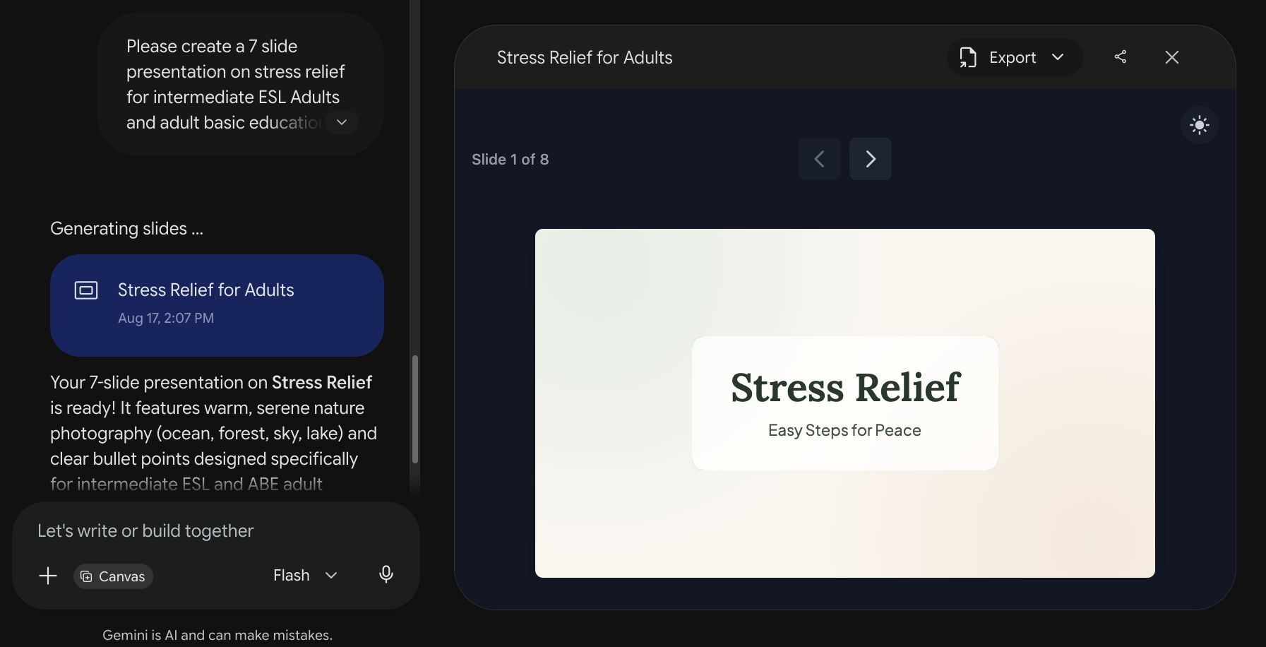 Screenshot of a digital presentation creation tool showing a slide deck titled "Stress Relief" with the subtitle "Easy Steps for Peace." The interface includes navigation buttons, an export option, and a sidebar displaying a prompt for a 7-slide presentation on stress relief for intermediate ESL adults, highlighting content features like warm nature photography and clear bullet points.